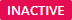 Inactive